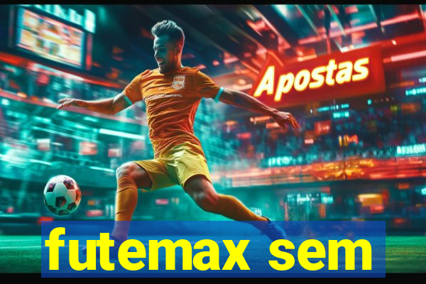 futemax sem